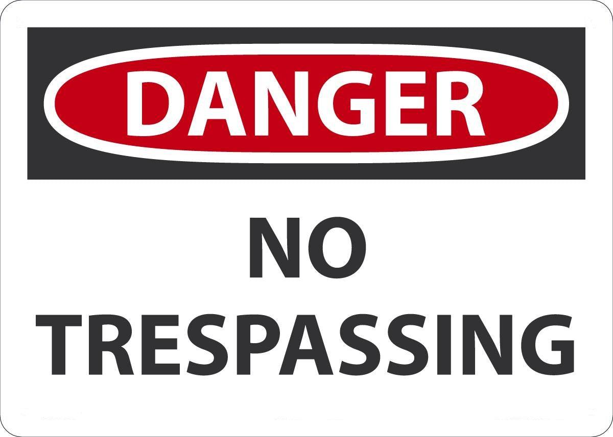 10" X 14" Black, Red And White Aluminum Admittance And Exit Sign "DANGER NO TRESPASSING"