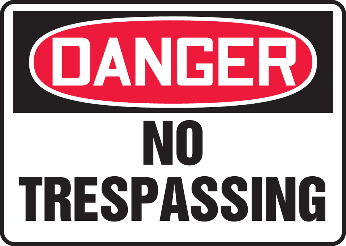 7" X 10" Black, Red And White Plastic Admittance And Exit Sign "DANGER NO TRESPASSING"