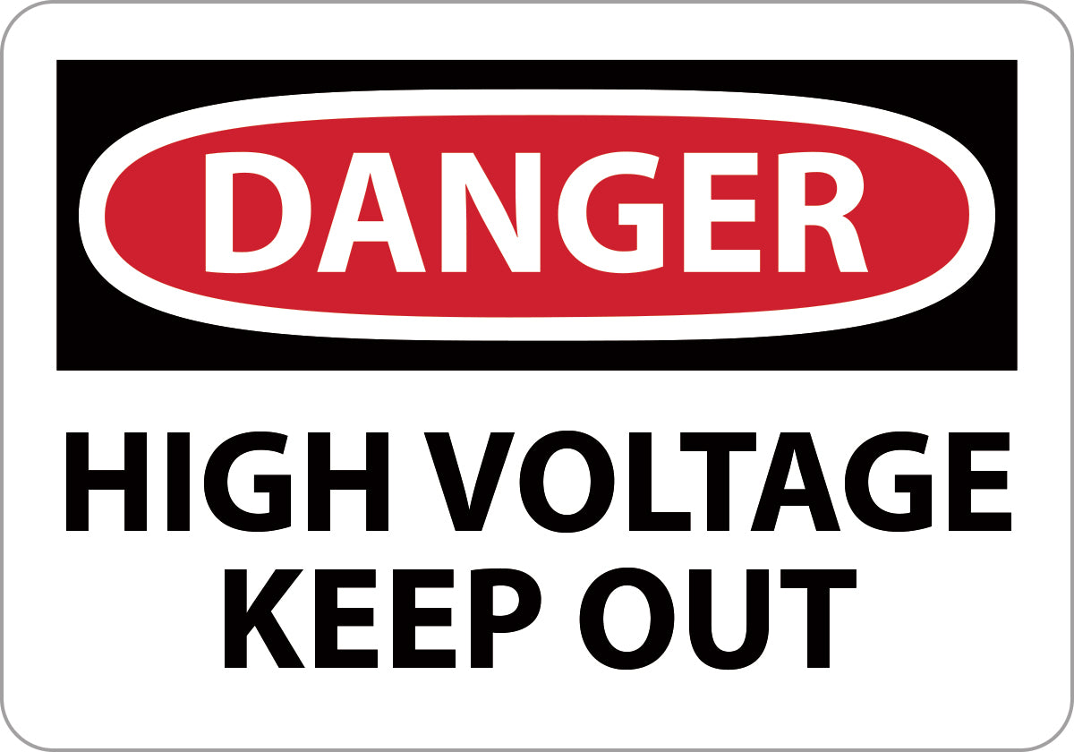 10" X 14" Black, Red And White Adhesive Poly Electrical Sign "DANGER HIGH VOLTAGE KEEP OUT"