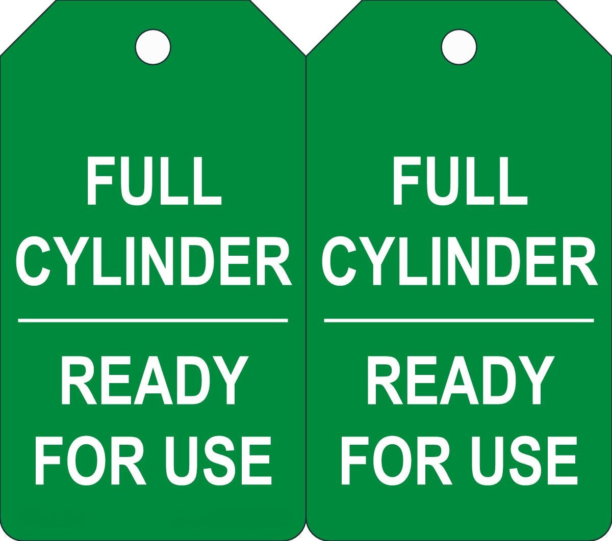 5 3/4" X 3 1/4" White And Green 10 mil PF-Cardstock Cylinder Status Tag "FULL CYLINDER READY FOR USE" With 3/8" Plain Hole