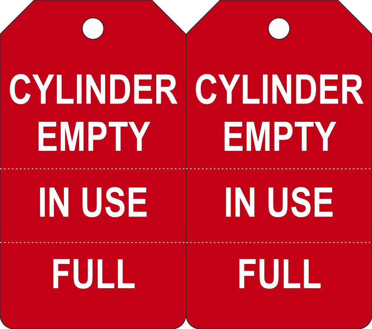 5 3/4" X 3 1/4" White And Red 10 mil PF-Cardstock English, Perforated Cylinder Status Tag "CYLINDER EMPTY IN USE/FULL" With 3/8" Plain Hole