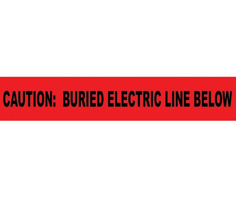 Caution Buried Electric Line Below Informer Non-Detectable Warning Tape - Roll-eSafety Supplies, Inc