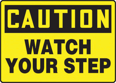 Accuform Signs 10" X 14" Black And Yellow 4 mils Adhesive Vinyl Fall Arrest Sign "CAUTION WATCH YOUR STEP"-eSafety Supplies, Inc