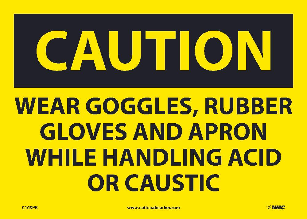 Caution Wear Ppe When Handling Acid Or Caustic Sign-eSafety Supplies, Inc