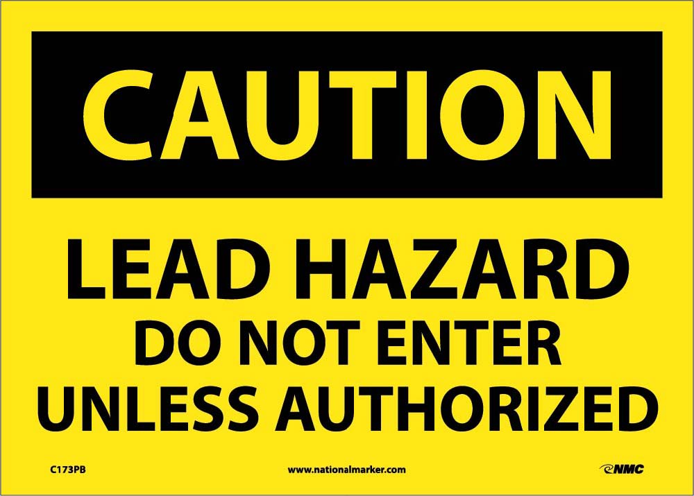 Caution Lead Hazard Do Not Enter Sign-eSafety Supplies, Inc