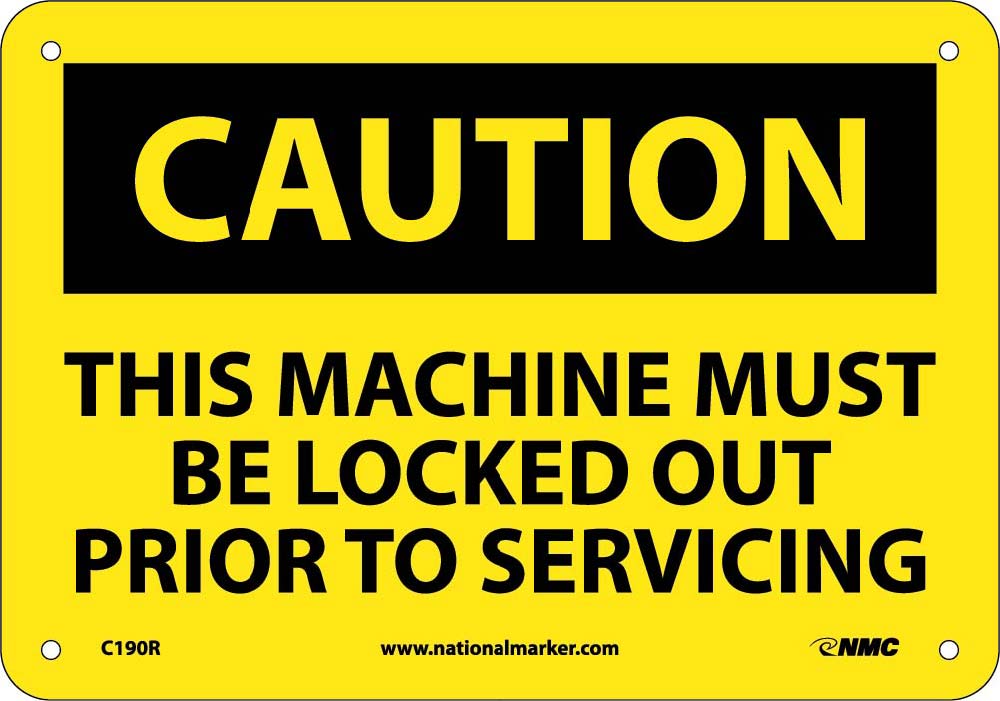 Caution This Machine Must Be Locked Out Sign-eSafety Supplies, Inc