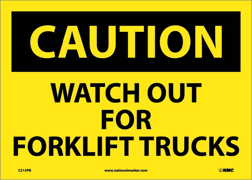 Caution Watch Out For Fork Lift Trucks Sign-eSafety Supplies, Inc
