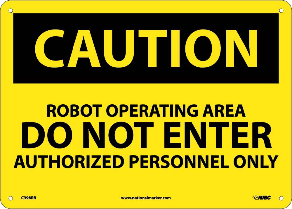 Caution Robot Operating Area Do Not Enter Sign-eSafety Supplies, Inc