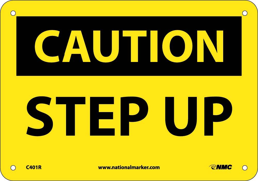 Caution Step Up Sign-eSafety Supplies, Inc