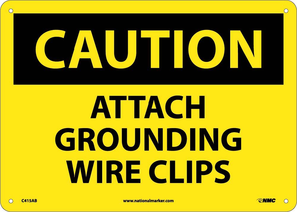 Attach Grounding Wire Clips Sign-eSafety Supplies, Inc