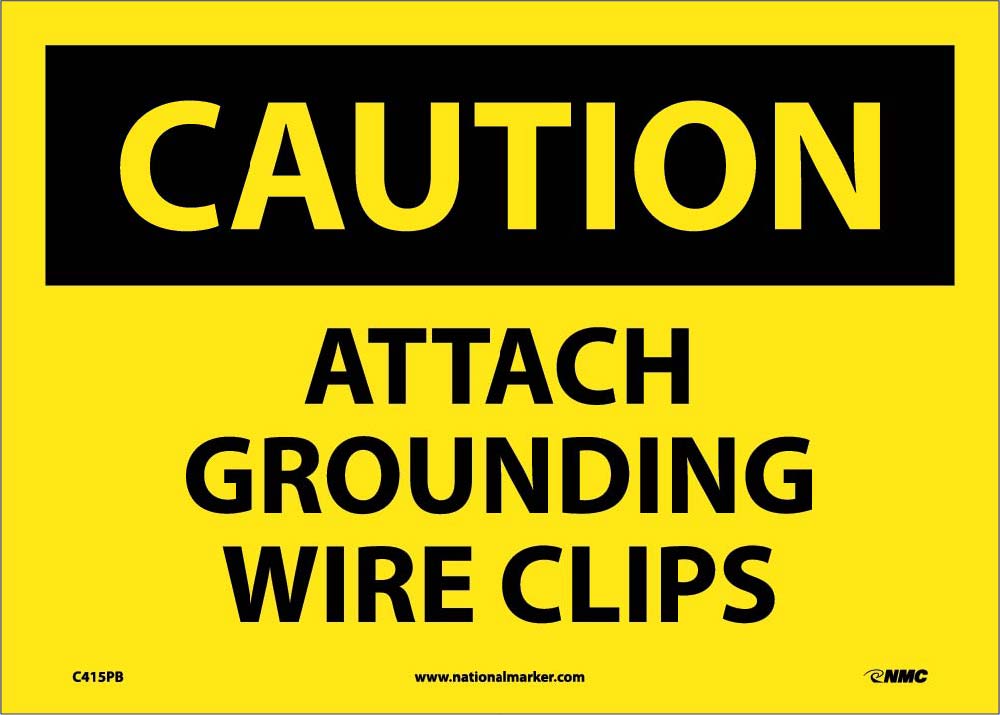 Attach Grounding Wire Clips Sign-eSafety Supplies, Inc