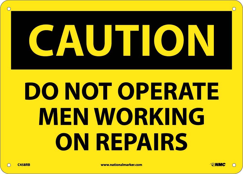 Do Not Operate Men Working.. Sign-eSafety Supplies, Inc