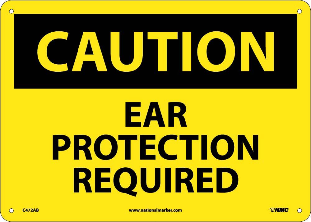 Caution Ear Protection Must Be Worn Sign-eSafety Supplies, Inc
