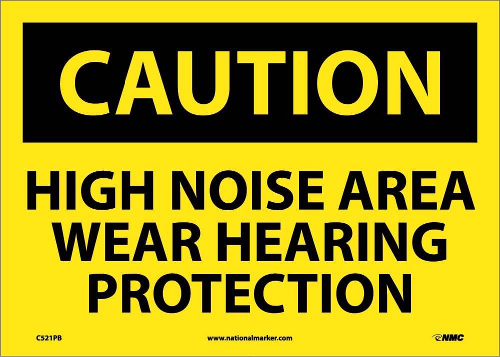 Caution High Noise Area Wear Hearing Protection Sign-eSafety Supplies, Inc