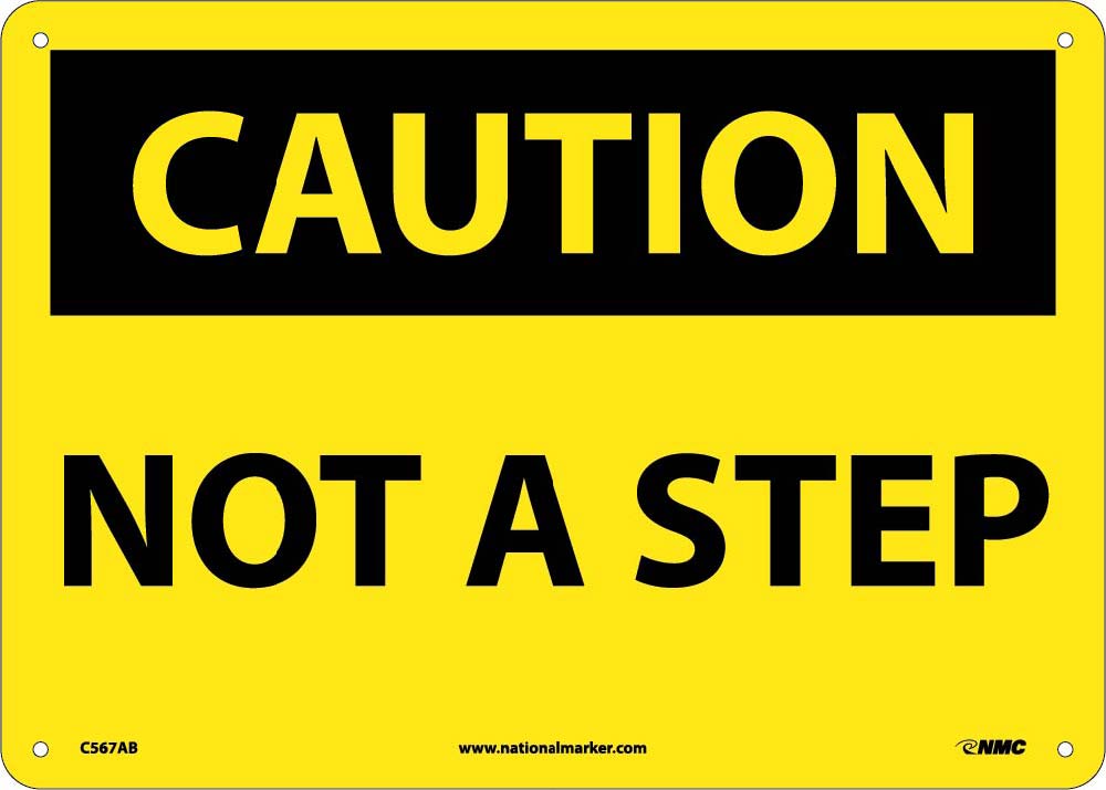 Caution Not A Step Sign-eSafety Supplies, Inc