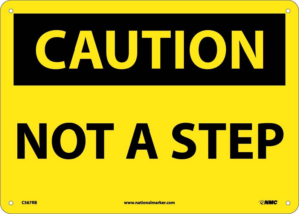 Caution Not A Step Sign-eSafety Supplies, Inc