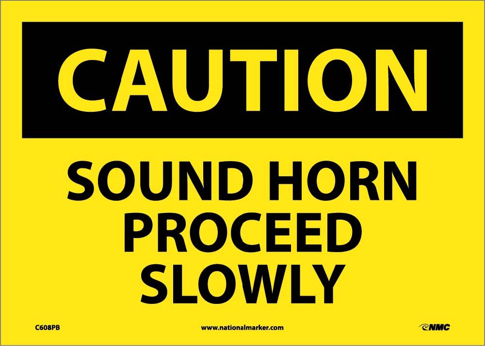 Caution Sound Horn Proceed Slowly Sign-eSafety Supplies, Inc