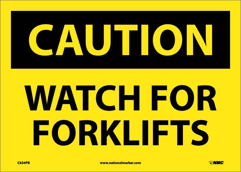 Caution Watch For Forklifts Sign-eSafety Supplies, Inc