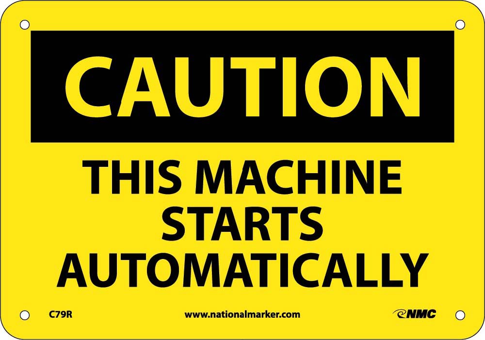 Caution This Machine Starts Automatically Sign-eSafety Supplies, Inc