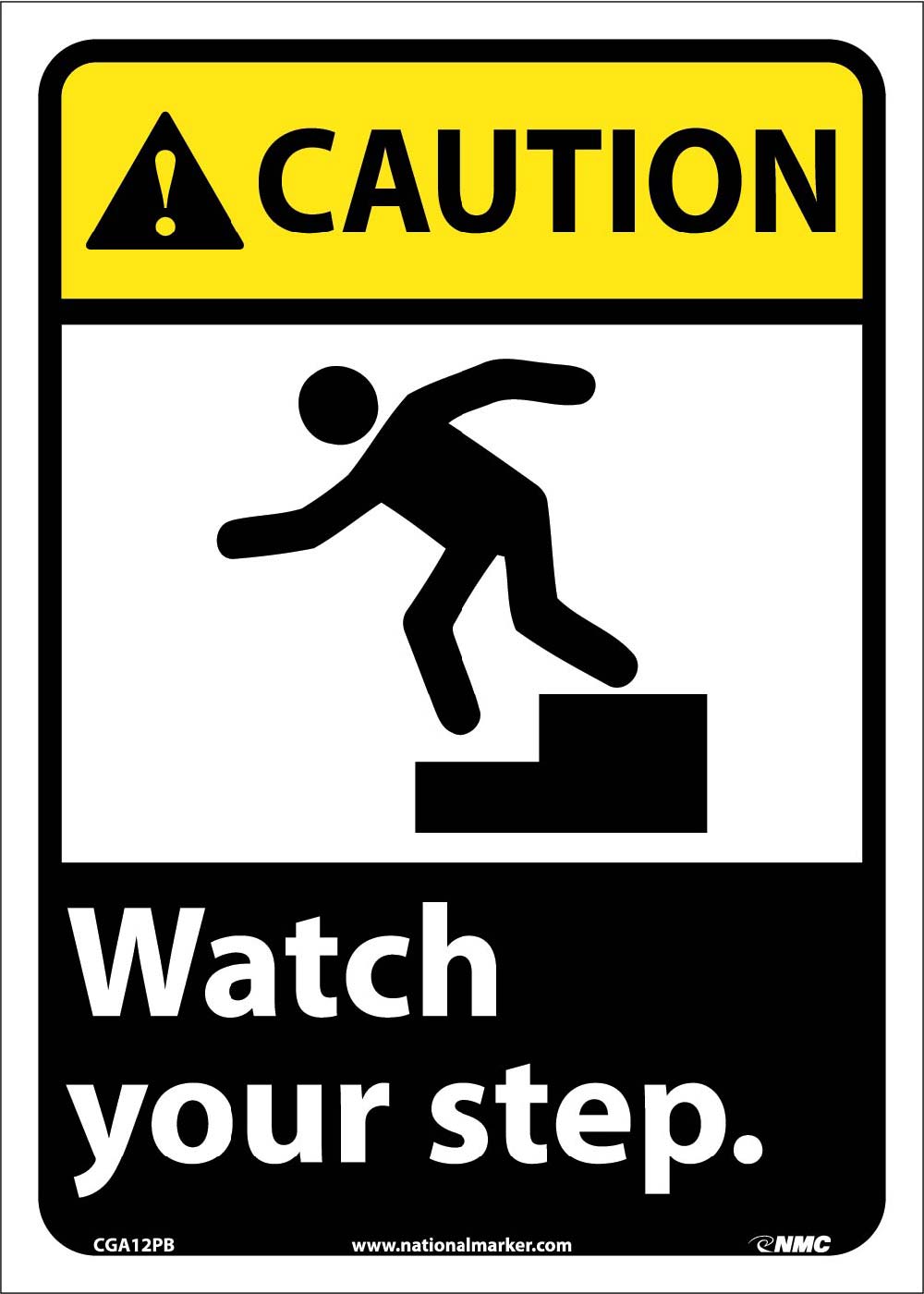 Caution Watch Your Step Sign-eSafety Supplies, Inc