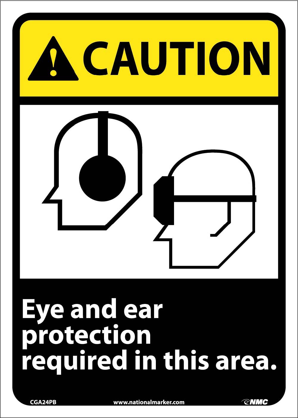 Caution Eye And Ear Protection Required Sign-eSafety Supplies, Inc