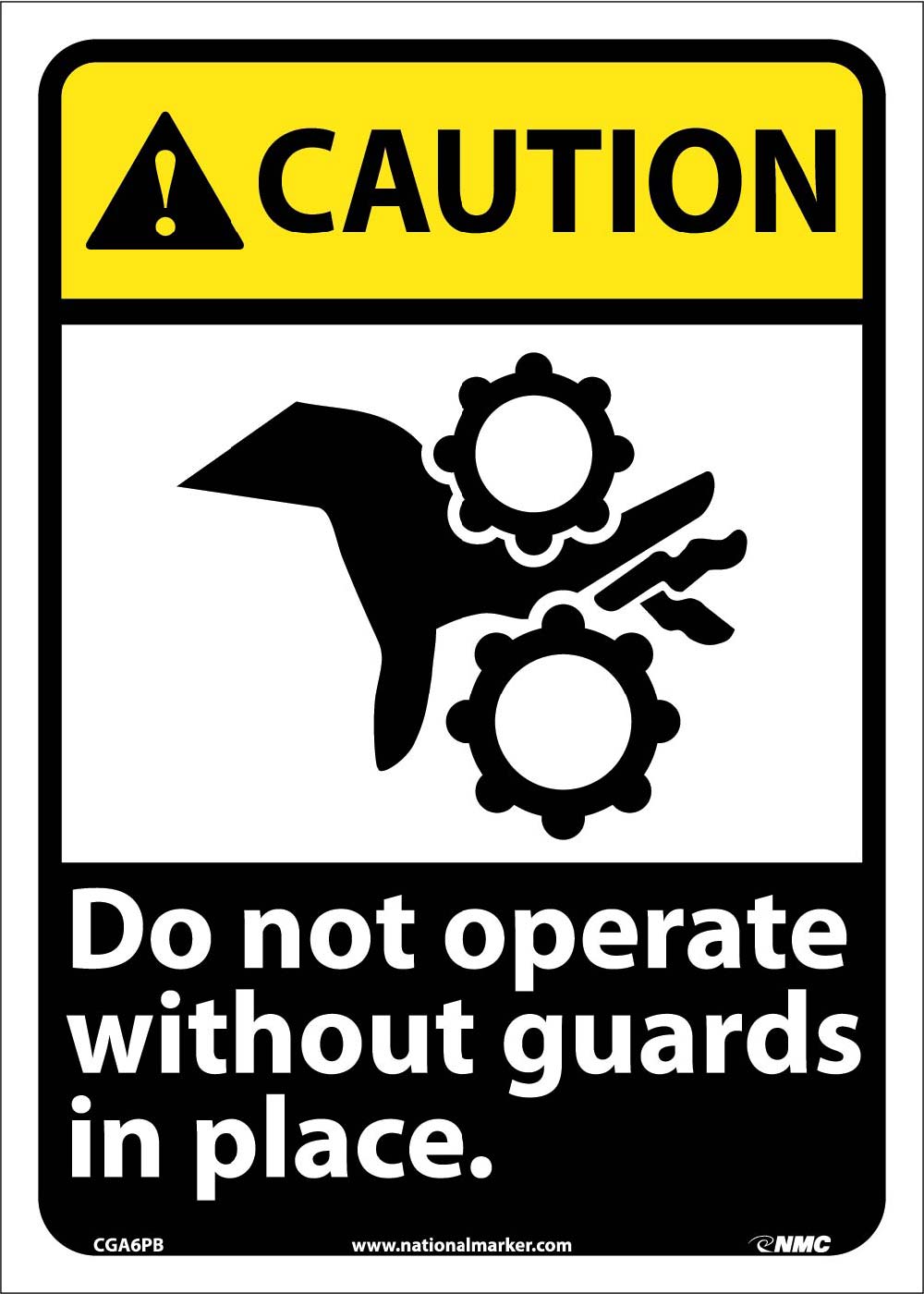 Caution Do Not Operate Without Guards In Place Sign-eSafety Supplies, Inc