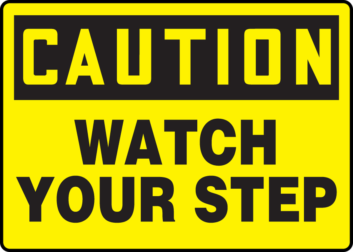 Accuform® 7" X 10" Black And Yellow Aluminum Safety Signs "CAUTION WATCH YOUR STEP"-eSafety Supplies, Inc