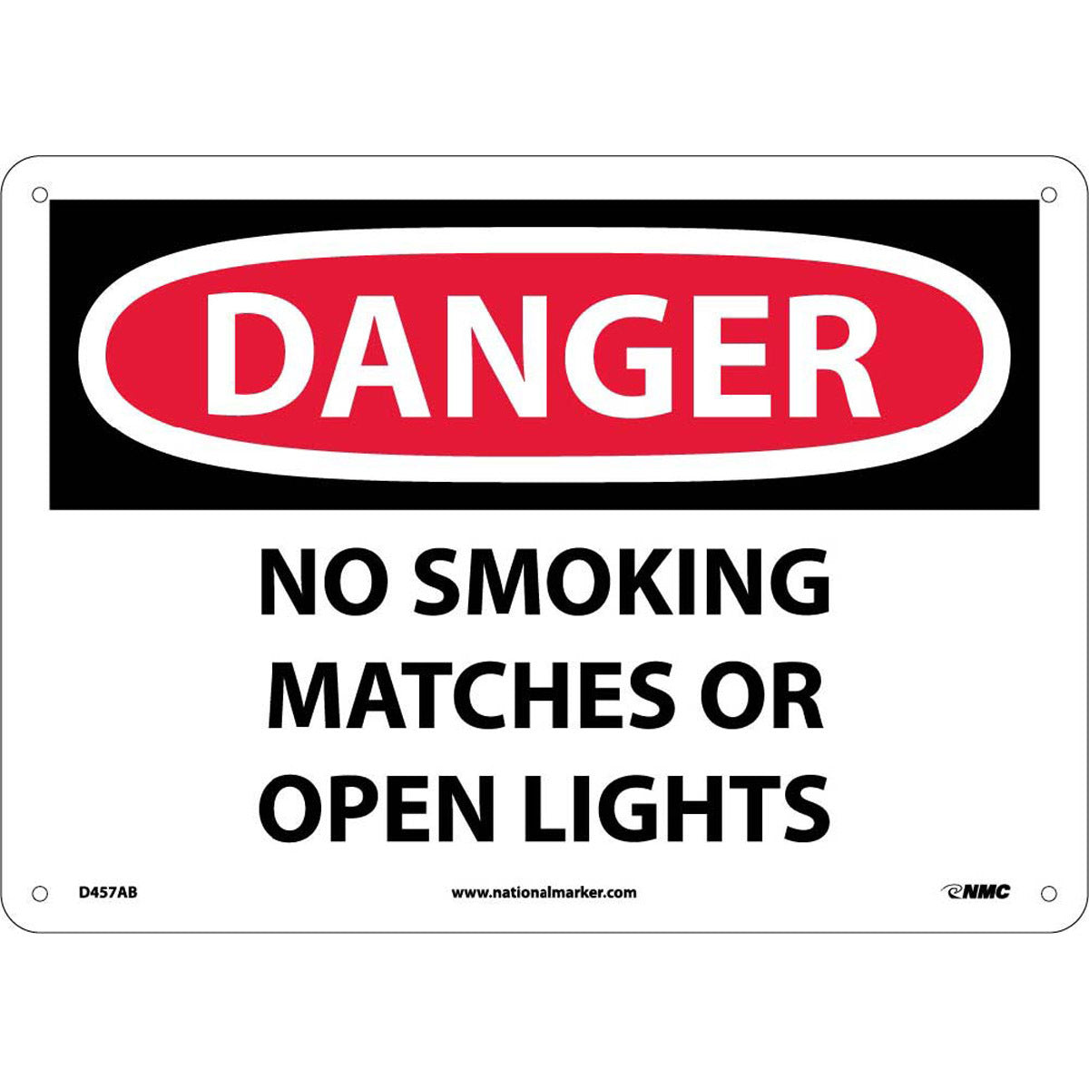 NM 10" X 14" White .04" Aluminum Smoking Control Sign "DANGER NO SMOKING MATCHES OR OPEN LIGHTS"-eSafety Supplies, Inc