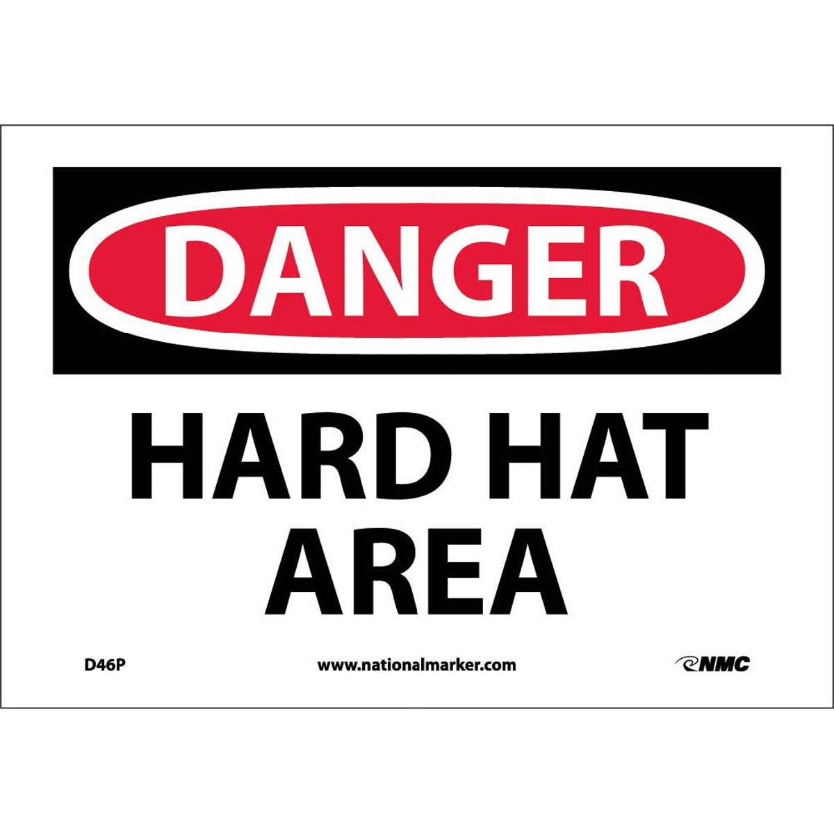 NM 7" X 10" White .0045" Pressure Sensitive Vinyl Personal Protective Equipment Sign "DANGER HARD HAT AREA"-eSafety Supplies, Inc