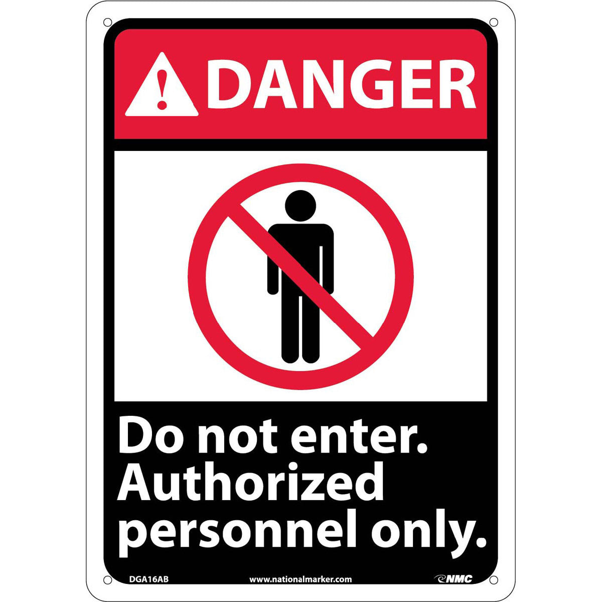 NM 14" X 10" White .04" Aluminum Danger Sign "DANGER Do Not Enter Authorized Personnel Only."-eSafety Supplies, Inc