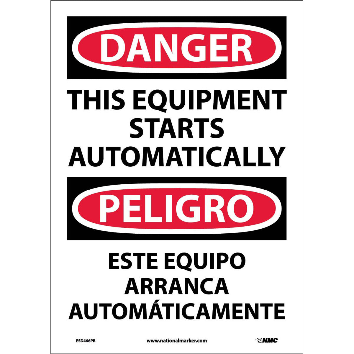 NM 14" X 10" White .0045" Pressure Sensitive Vinyl Spanish/English Bilingual Sign "THIS EQUIPMENT STARTS AUTOMATICALLY ESTE EQUIPO ARRANCA Y PARA AUTOMÁTICAMENTE"-eSafety Supplies, Inc