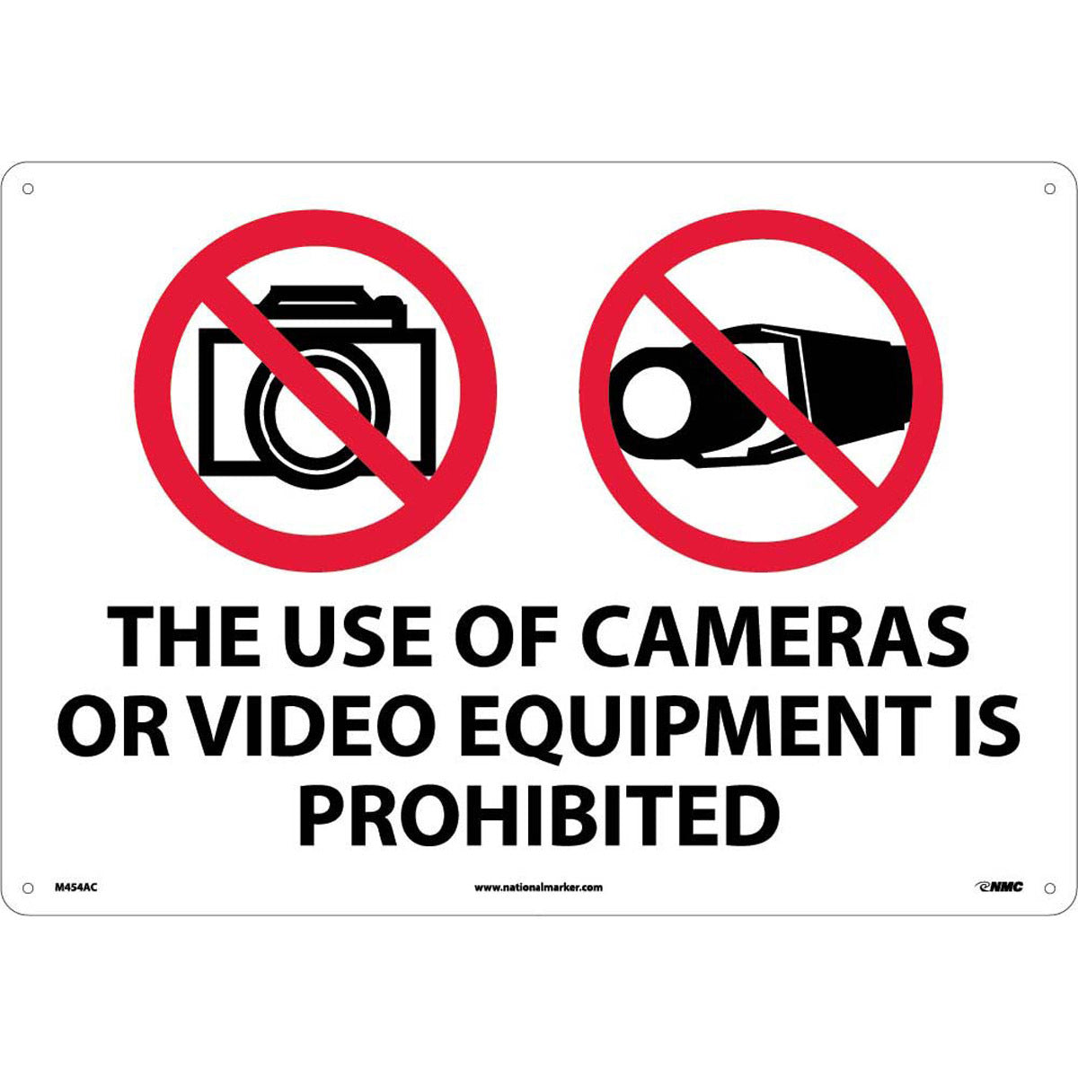 NM 14" X 20" White .04" Aluminum Security Sign "THE USE OF CAMERAS OR VIDEO EQUIPMENT IS PROHIBITED"-eSafety Supplies, Inc
