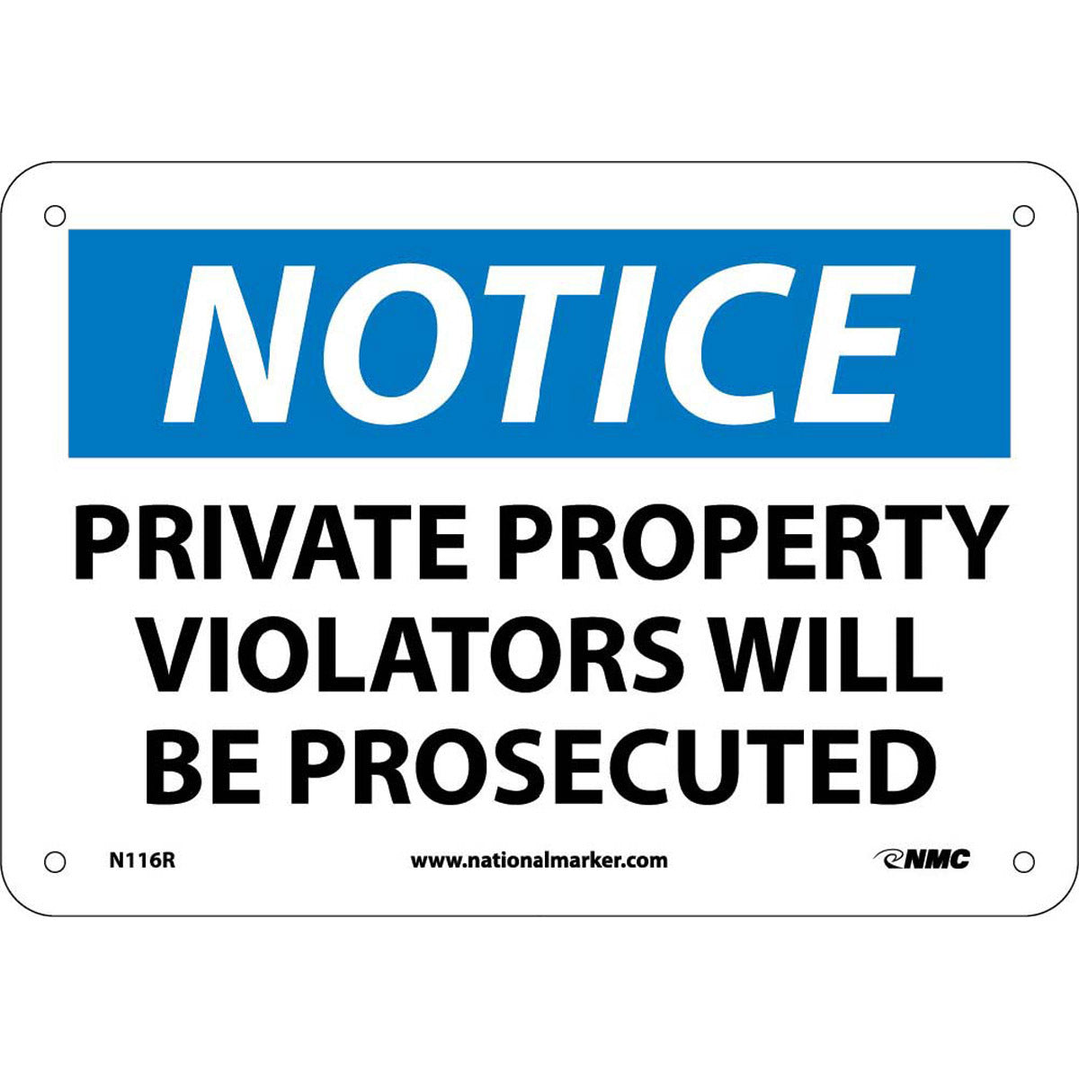NM 7" X 10" White .05" Rigid Plastic Notice Sign "NOTICE PRIVATE PROPERTY VIOLATORS WILL BE PROSECUTED"-eSafety Supplies, Inc