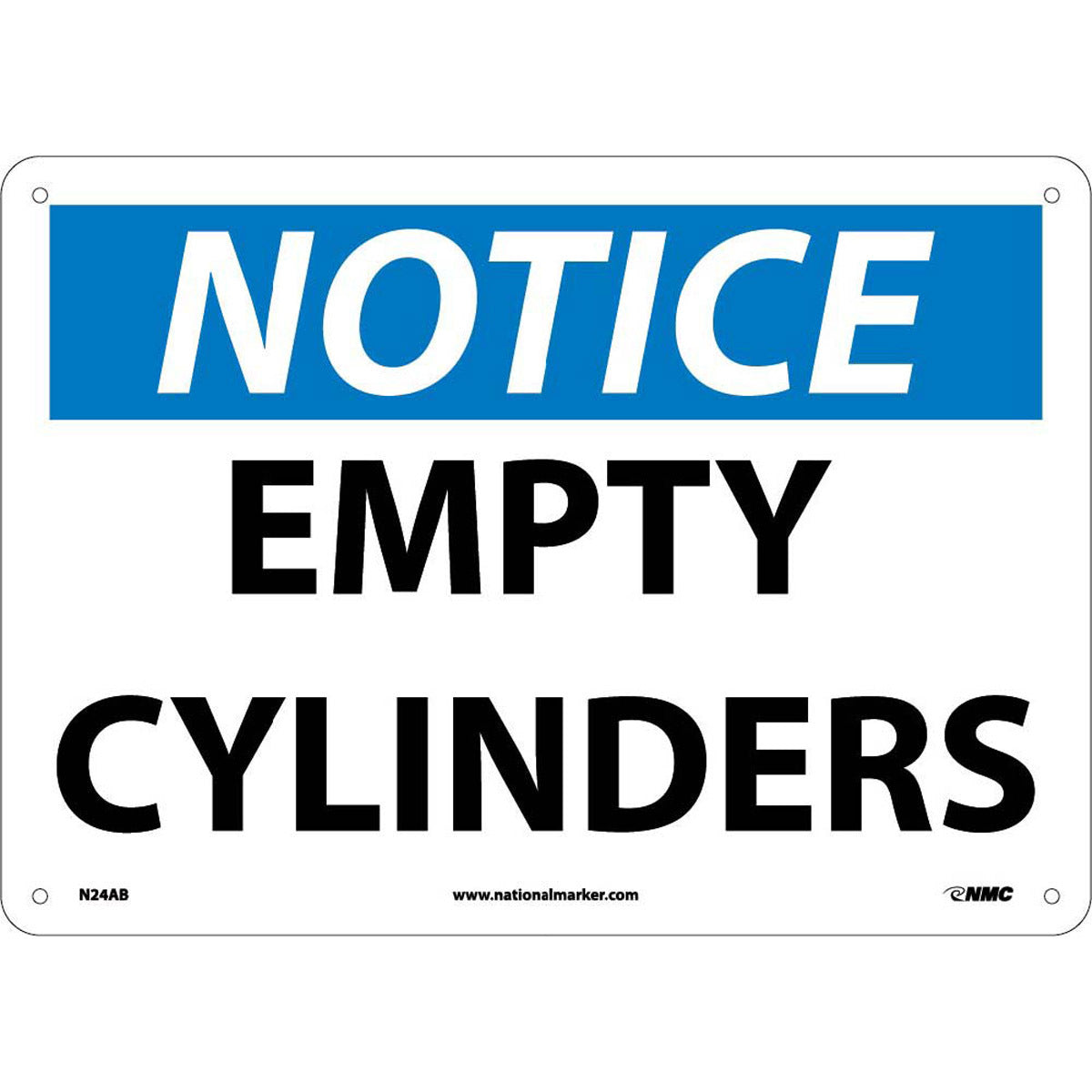 NM 10" X 14" White .04" Aluminum Cylinder Sign "NOTICE EMPTY CYLINDERS"-eSafety Supplies, Inc