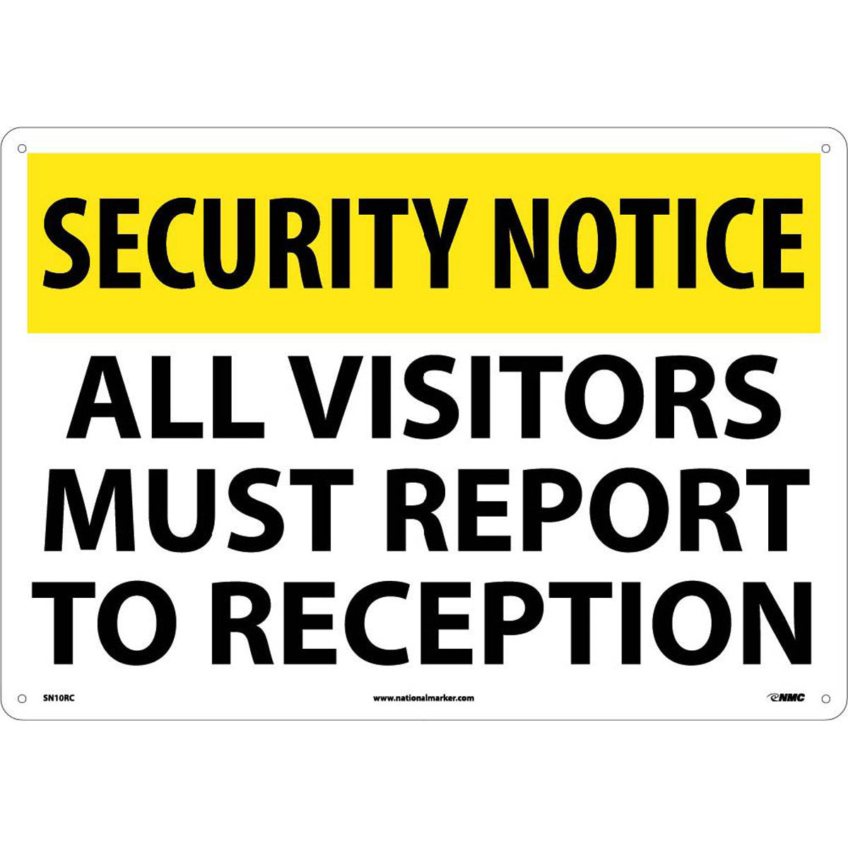 NM 14" X 20" White .05" Rigid Plastic Security Sign "SECURITY NOTICE ALL VISITORS MUST REPORT TO RECEPTION"-eSafety Supplies, Inc