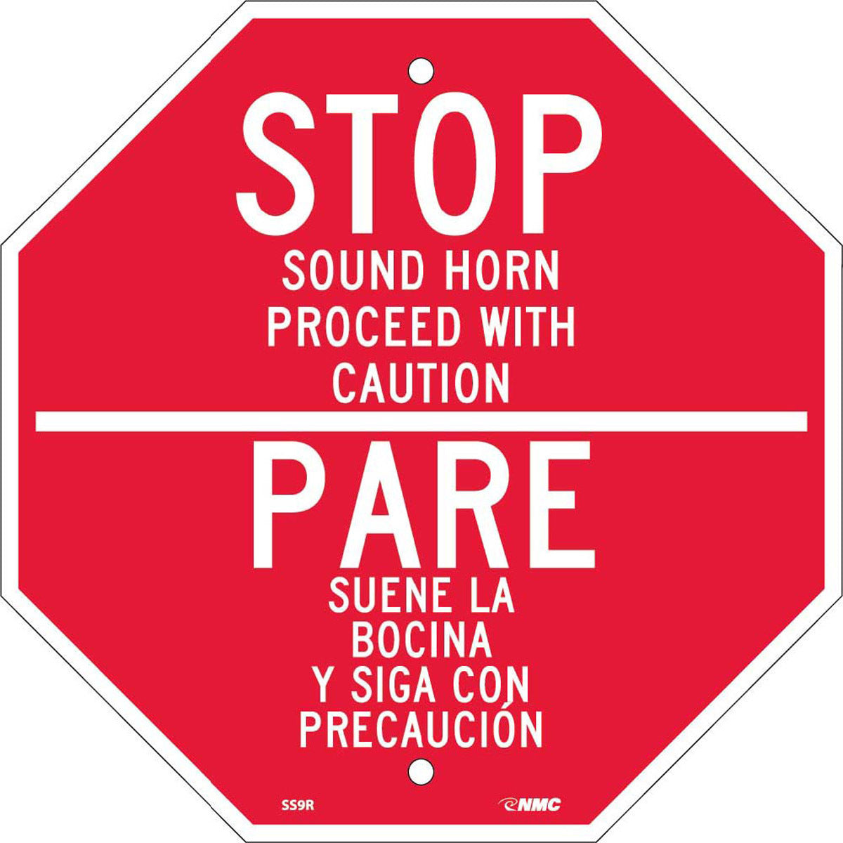 NM 12" X 12" White .05" Rigid Plastic Spanish/English Bilingual Sign "STOP SOUND HORN PROCEED WITH CAUTION PARE SUENE LA BOCINA Y SIGA CON PRECAUCION"-eSafety Supplies, Inc