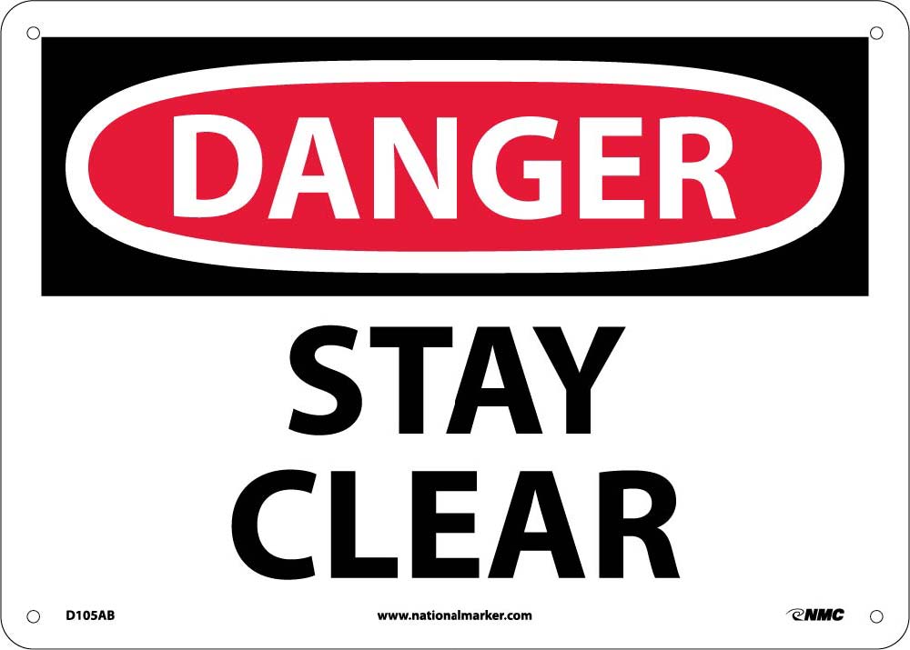 Danger Stay Clear Sign-eSafety Supplies, Inc