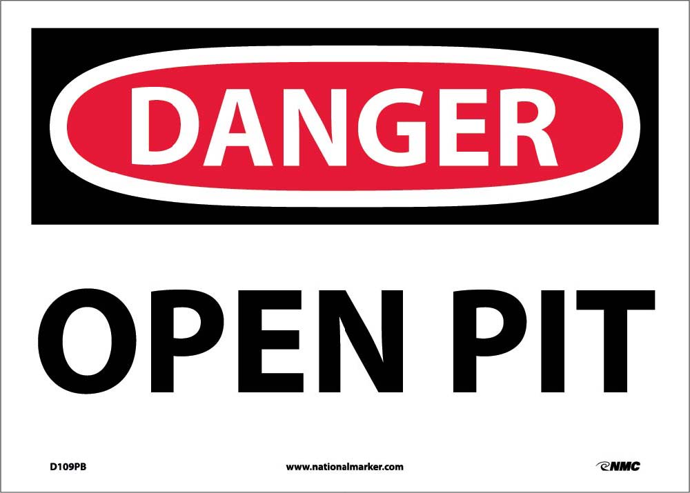 Danger Open Pit Sign-eSafety Supplies, Inc