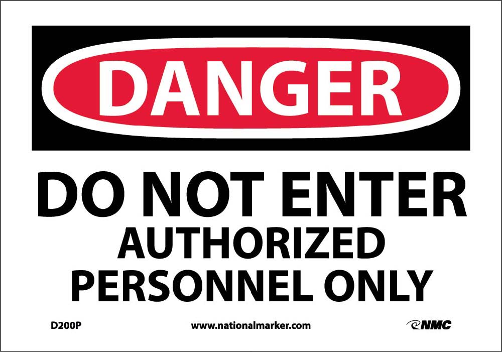 Danger Do Not Enter Authorized Personnel Only Sign-eSafety Supplies, Inc