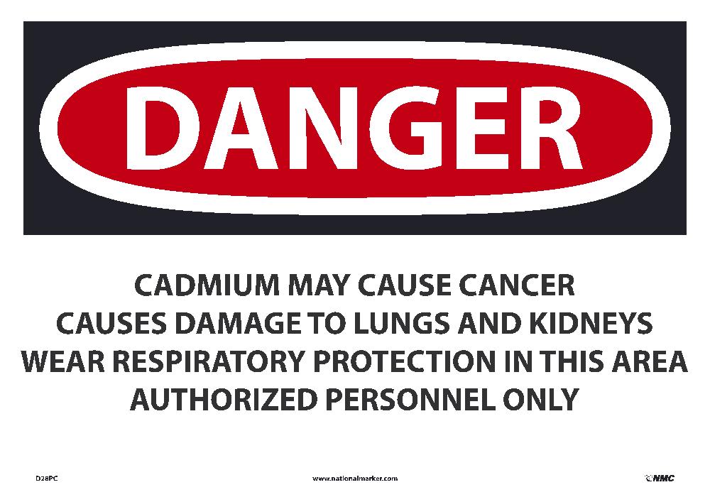 Danger Cadmium May Cause Cancer Sign-eSafety Supplies, Inc