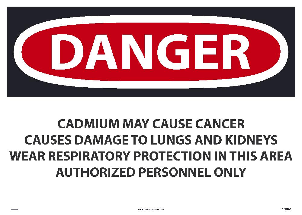 Danger Cadmium May Cause Cancer Sign-eSafety Supplies, Inc