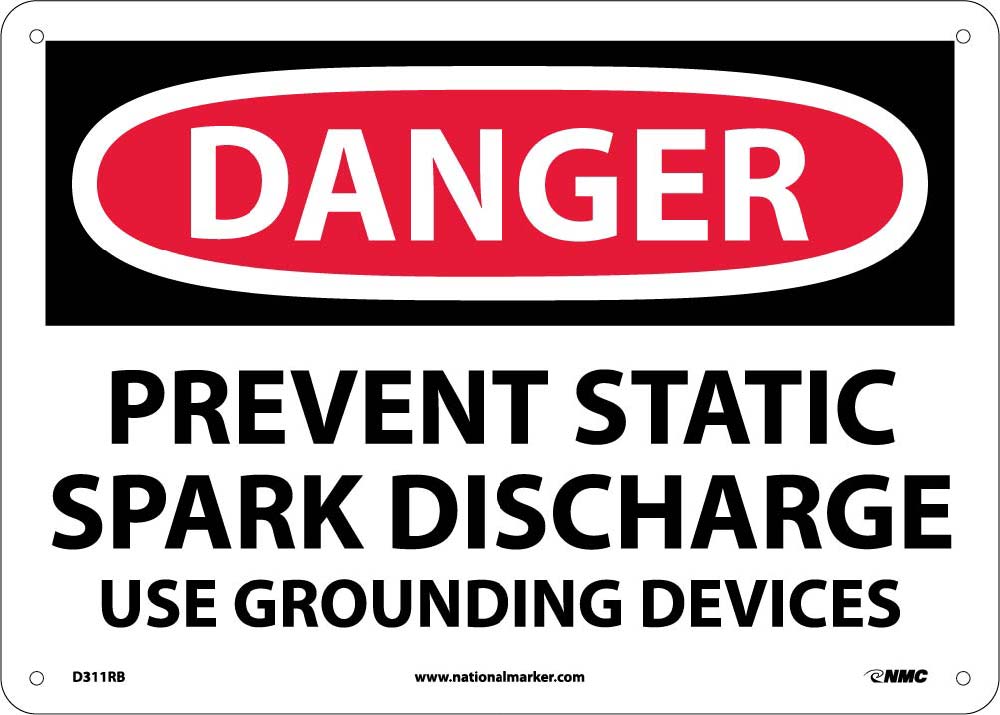 Prevent Static Spark Discharge Use Groun Sign-eSafety Supplies, Inc