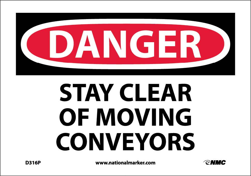 Danger Stay Clear Of Moving Conveyors Sign-eSafety Supplies, Inc