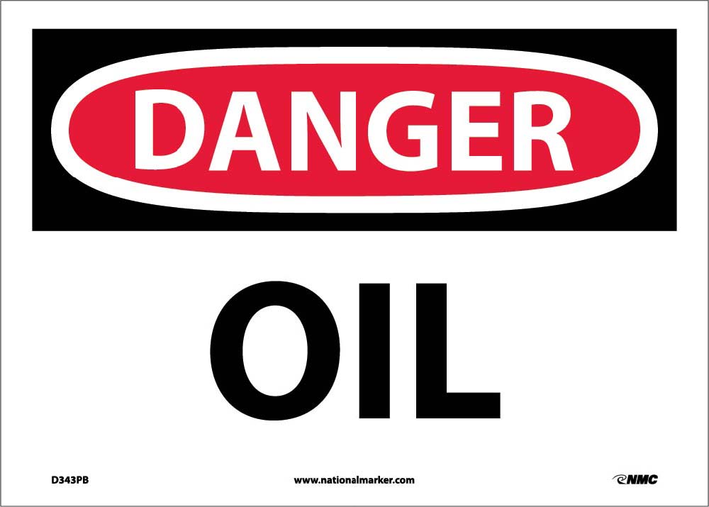 Danger Oil Sign-eSafety Supplies, Inc