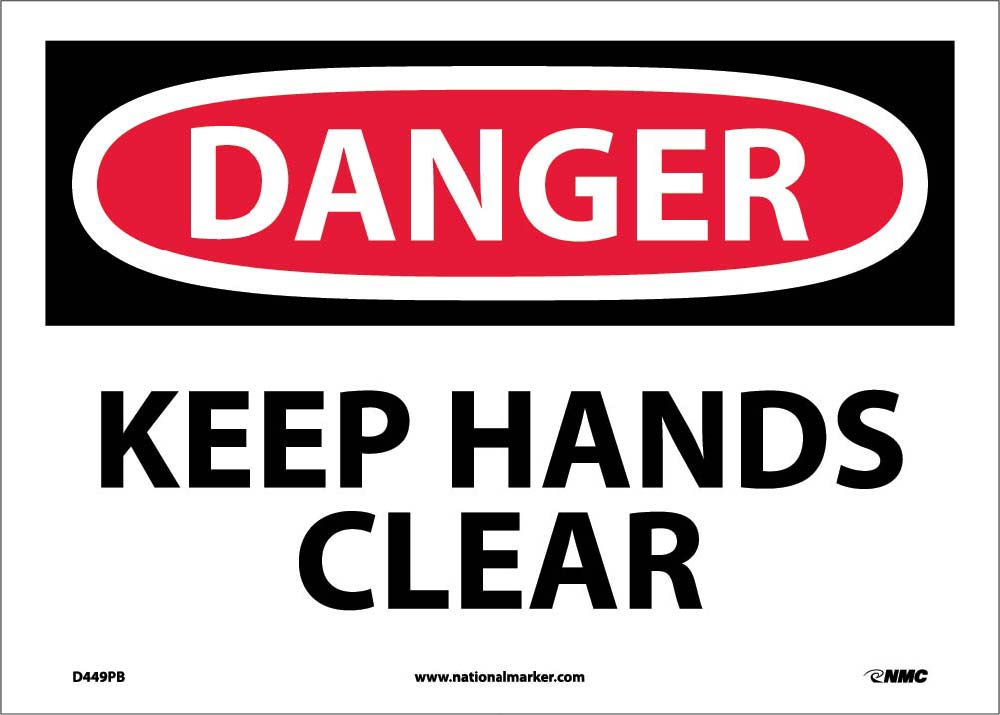 Danger Keep Hands Clear Sign-eSafety Supplies, Inc