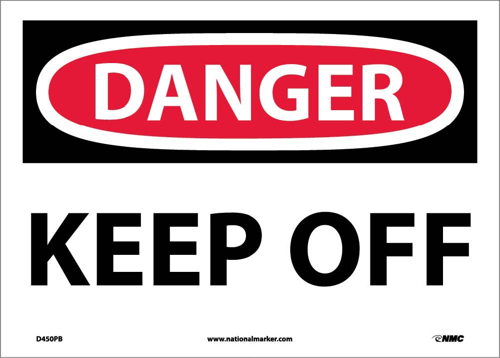 Danger Keep Off Sign-eSafety Supplies, Inc