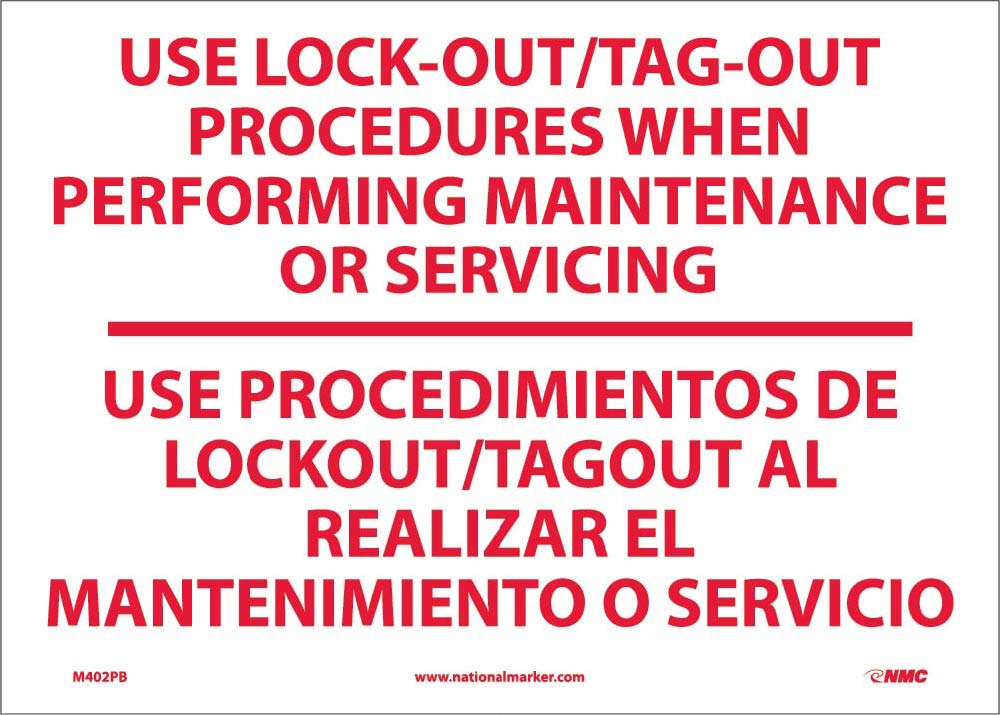 Use Lock-Out/Tag-Out Procedures Sign - Bilingual-eSafety Supplies, Inc