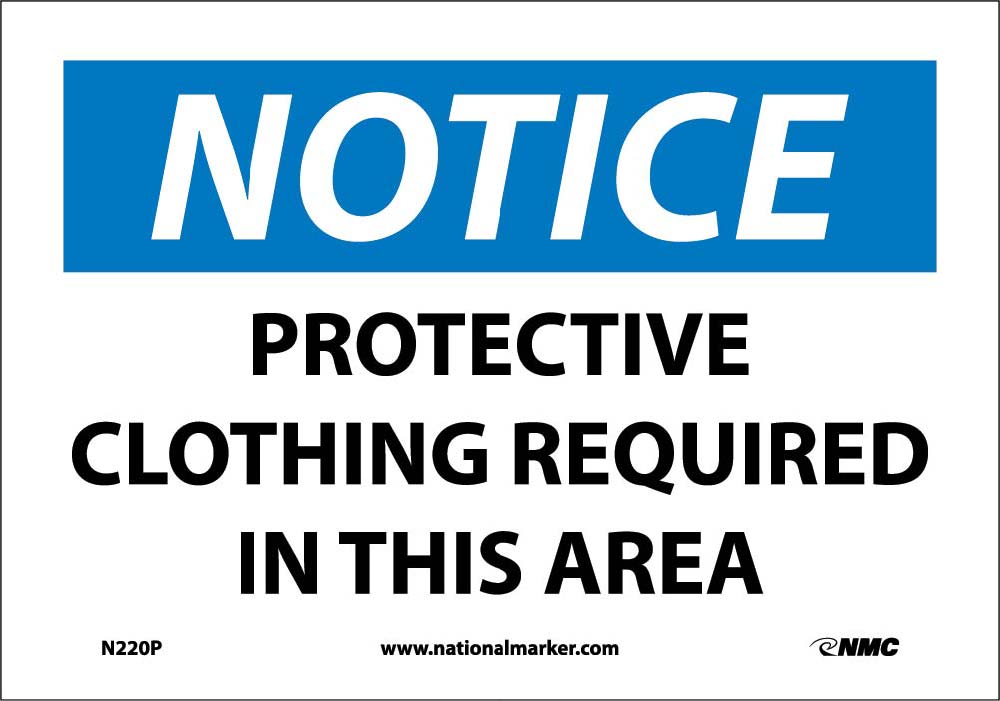 Notice Protective Clothing Required In This Area Sign-eSafety Supplies, Inc