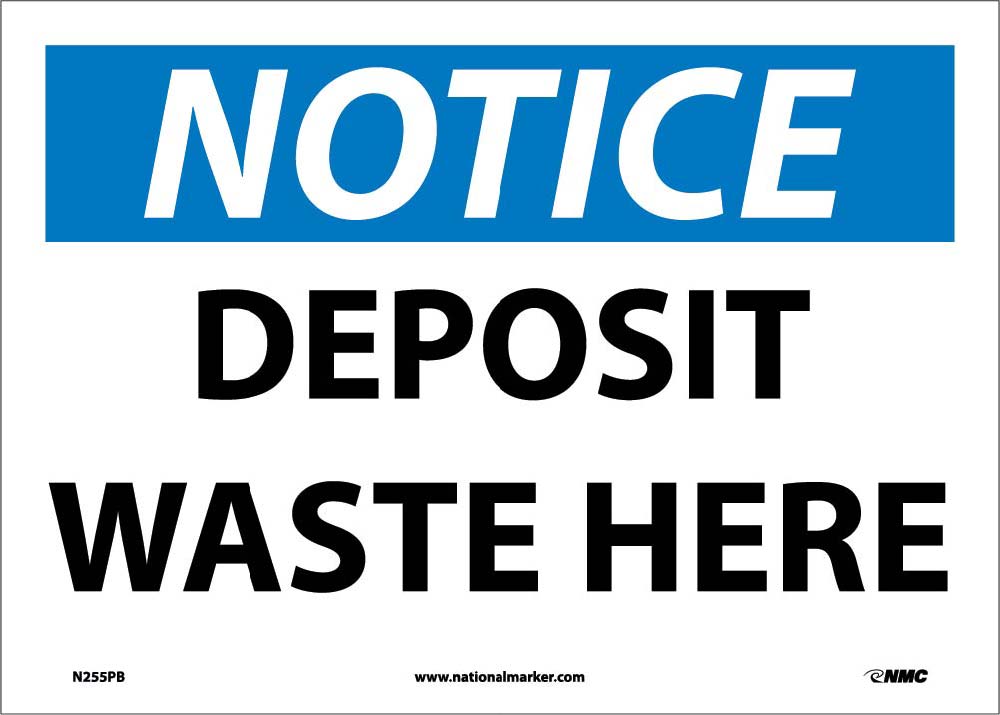Deposit Waste Here Sign-eSafety Supplies, Inc