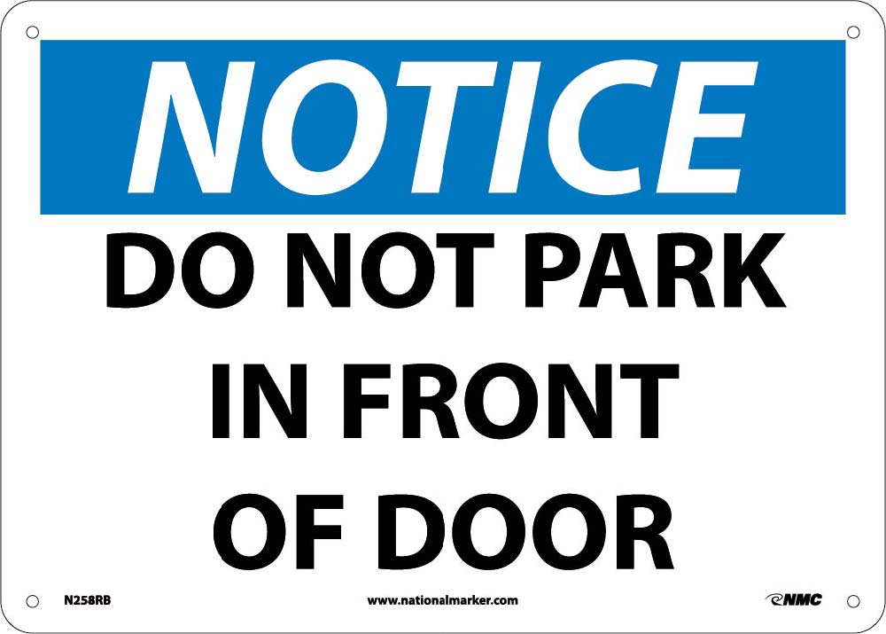 Do Not Park In Front Of Door Sign-eSafety Supplies, Inc